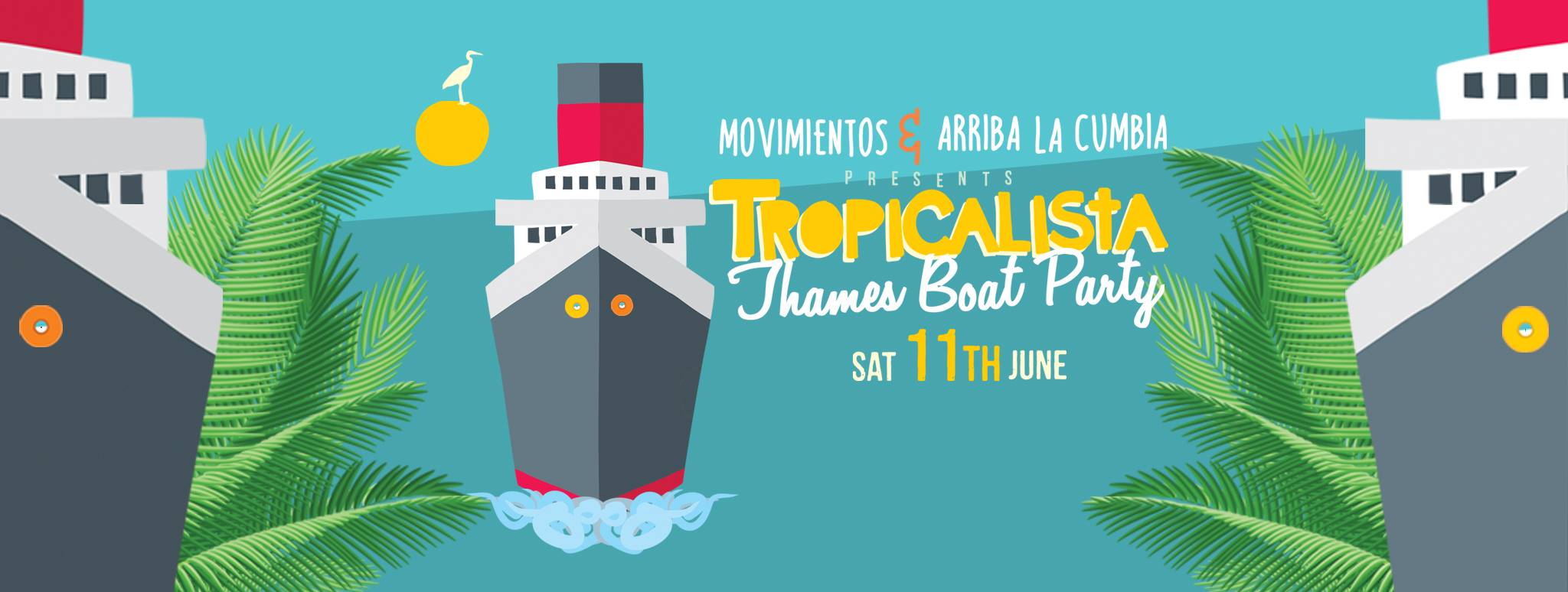 Tropicalista Thames Boat Party - Tonight