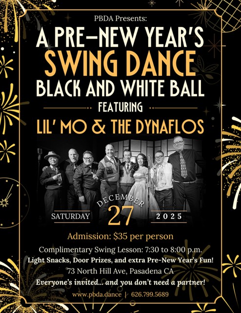 THIS SATURDAY NIGHT, DEC. 27th- A Black & White Ball w Lil' Mo & the Dynaflos at PBDA!