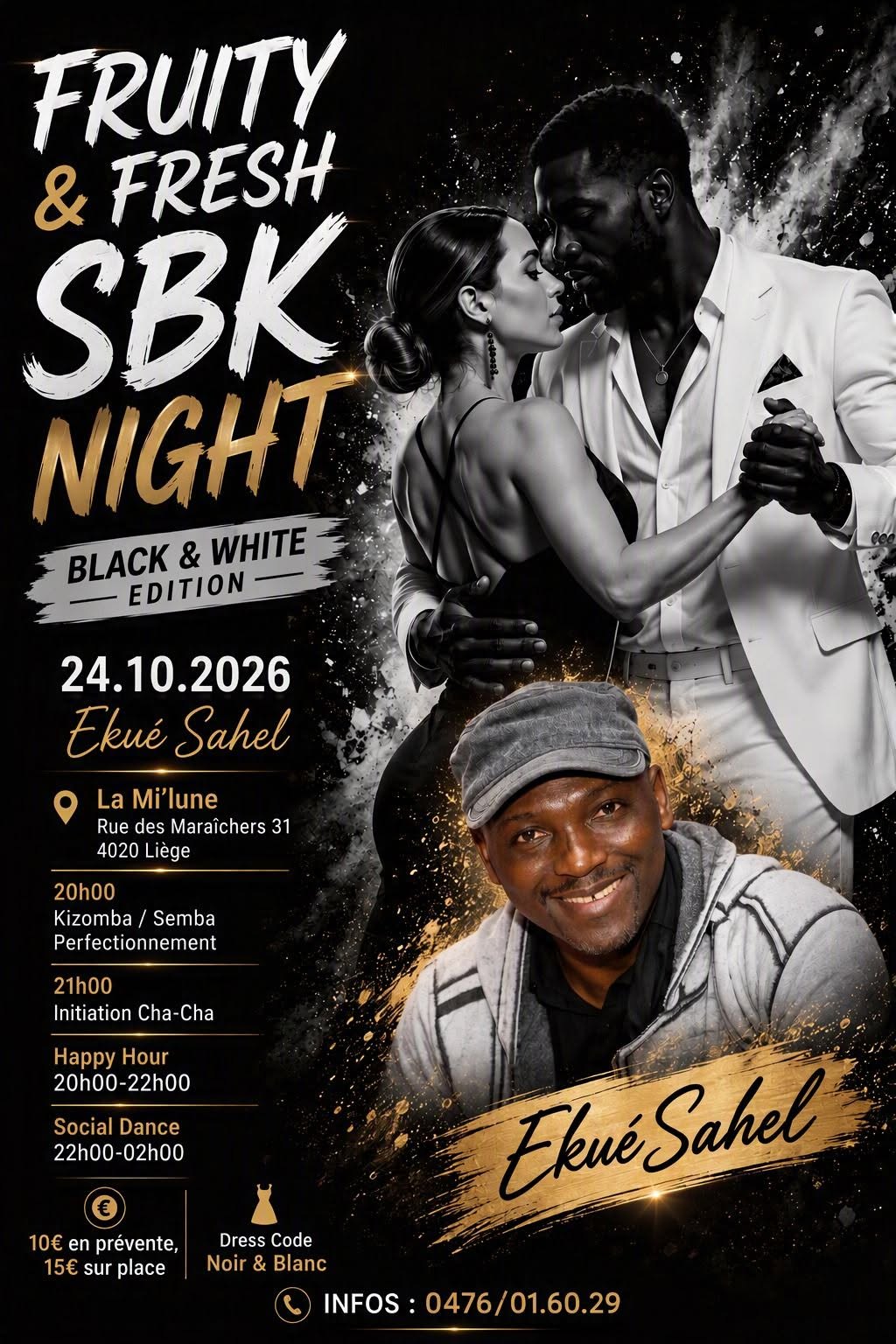 Fruity & Fresh SBK Night --- Black & White Edition