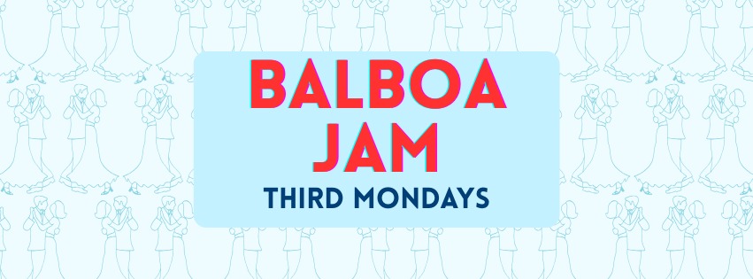 BALBOA JAM MONDAYS