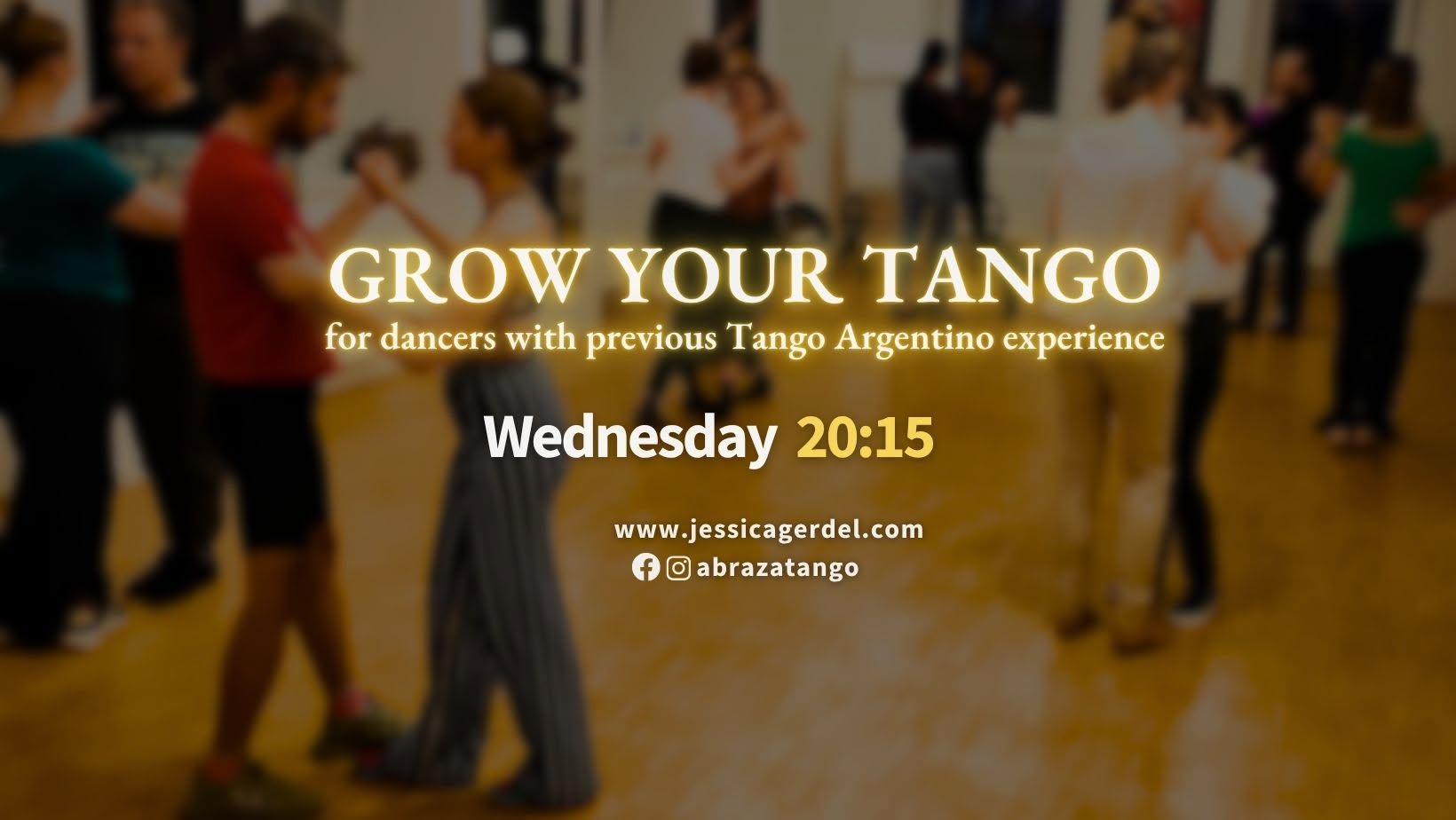 Grow your Tango: Tango Argentino Improvers course