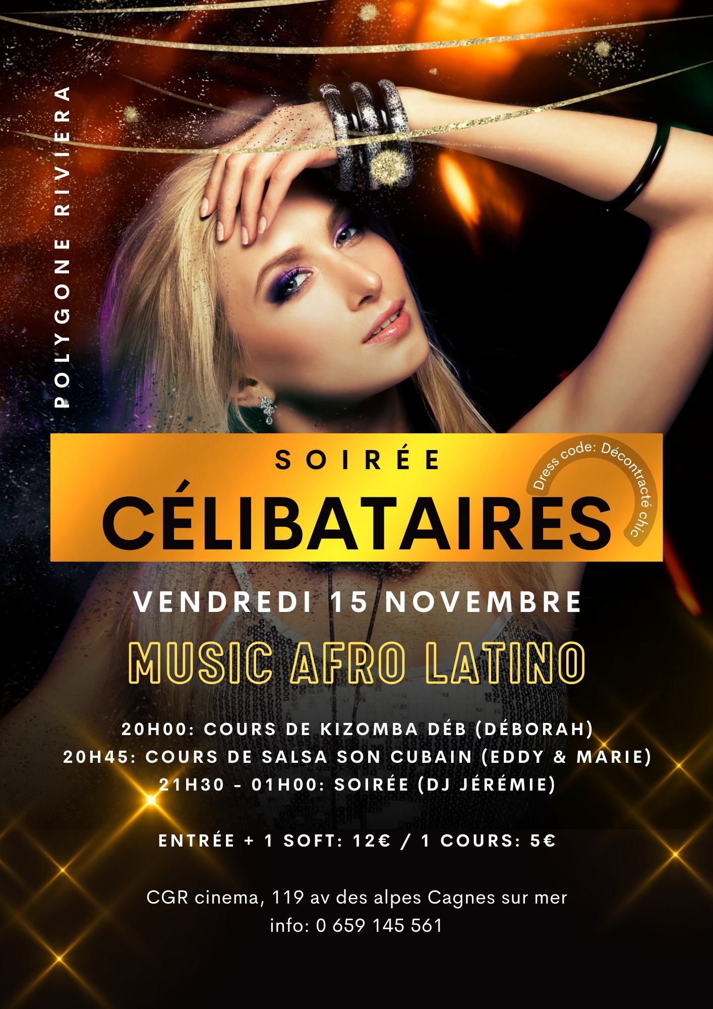 Soirée Célibataire au Polygone Riviera