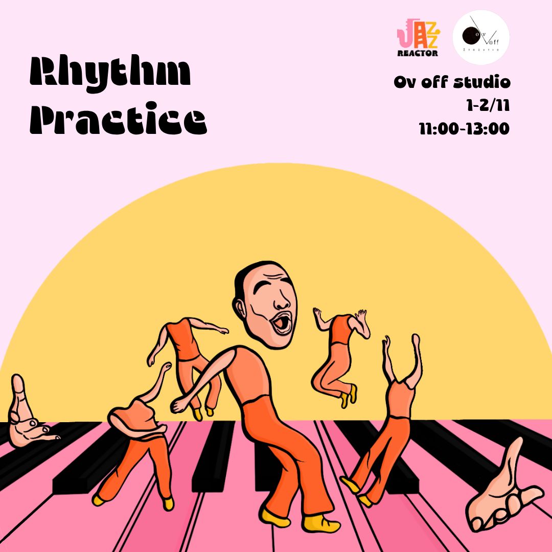 Rhythm Practice με την Μάρθα Λιβέρη Δαλαβέρη στο Ov Off Studio