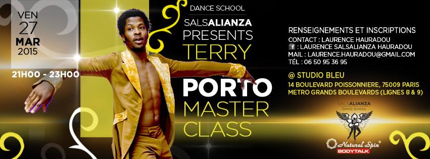 PORTO MASTER CLASS @ SALSALIANZA BY TERRY ***** VENDREDI 27 MARS 2015