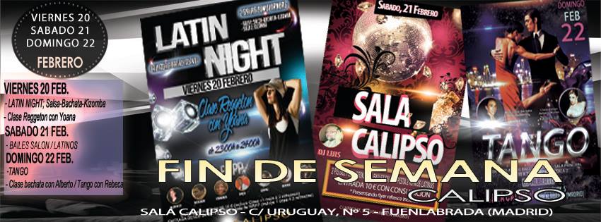 FIN DE SEMANA CALIPSO 20-21 y 22 DE FEBRERO DE 2015