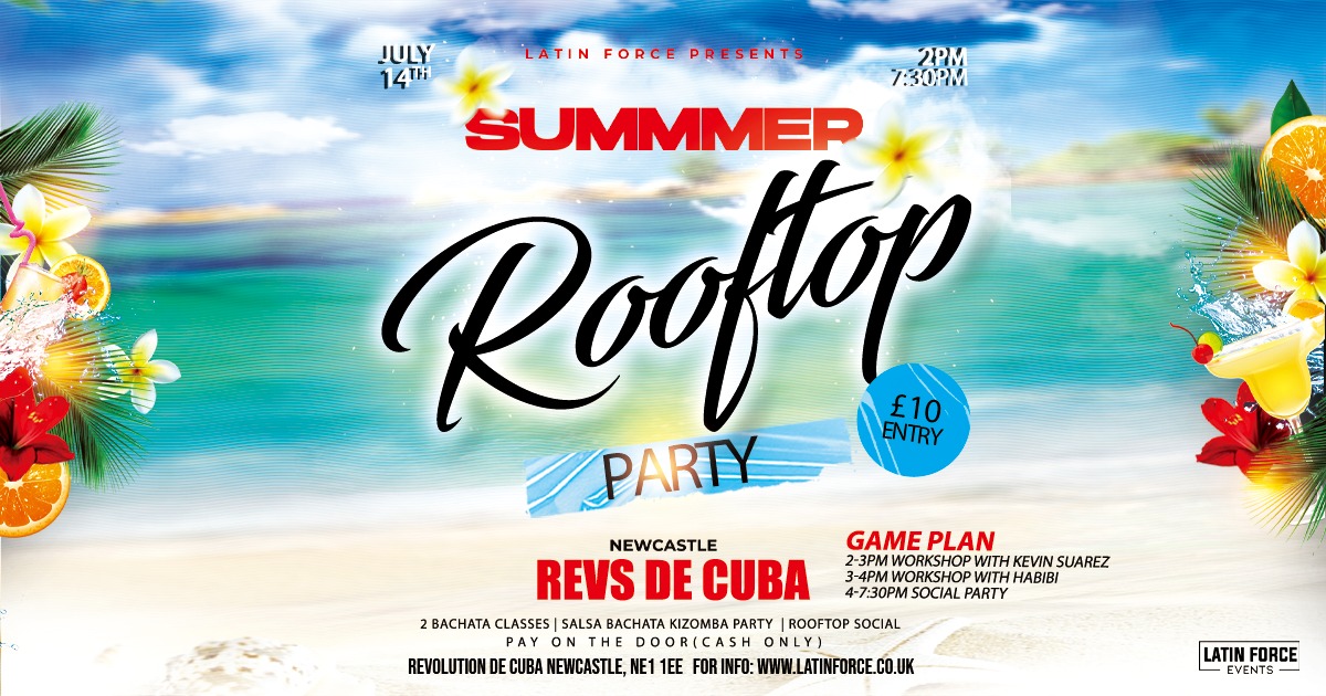 Summer RoofTop Latin Party - Sunday 14th July