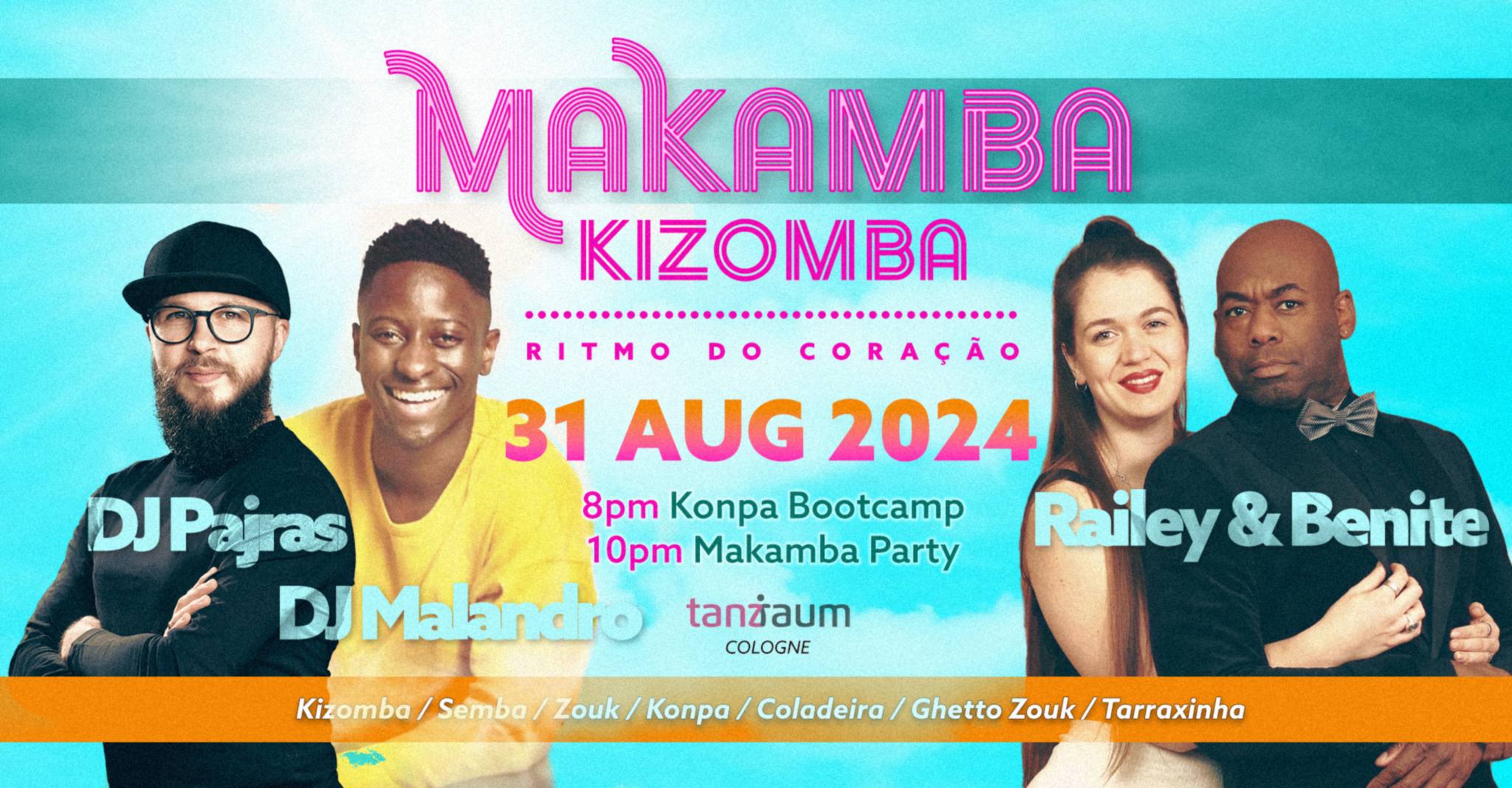 Makamba Kizomba I Ritmo do coração I Pure Kizomba & Semba Party I Konpa Bootcamp I Cologne
