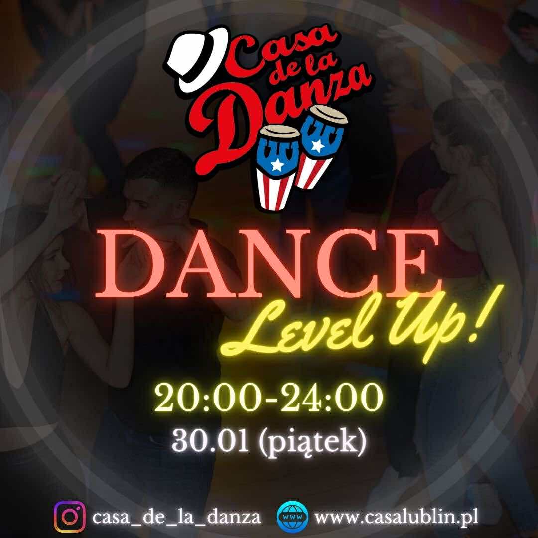 ✨Dance Level Up Casa de la Danza Practise 4h! 30.01✨