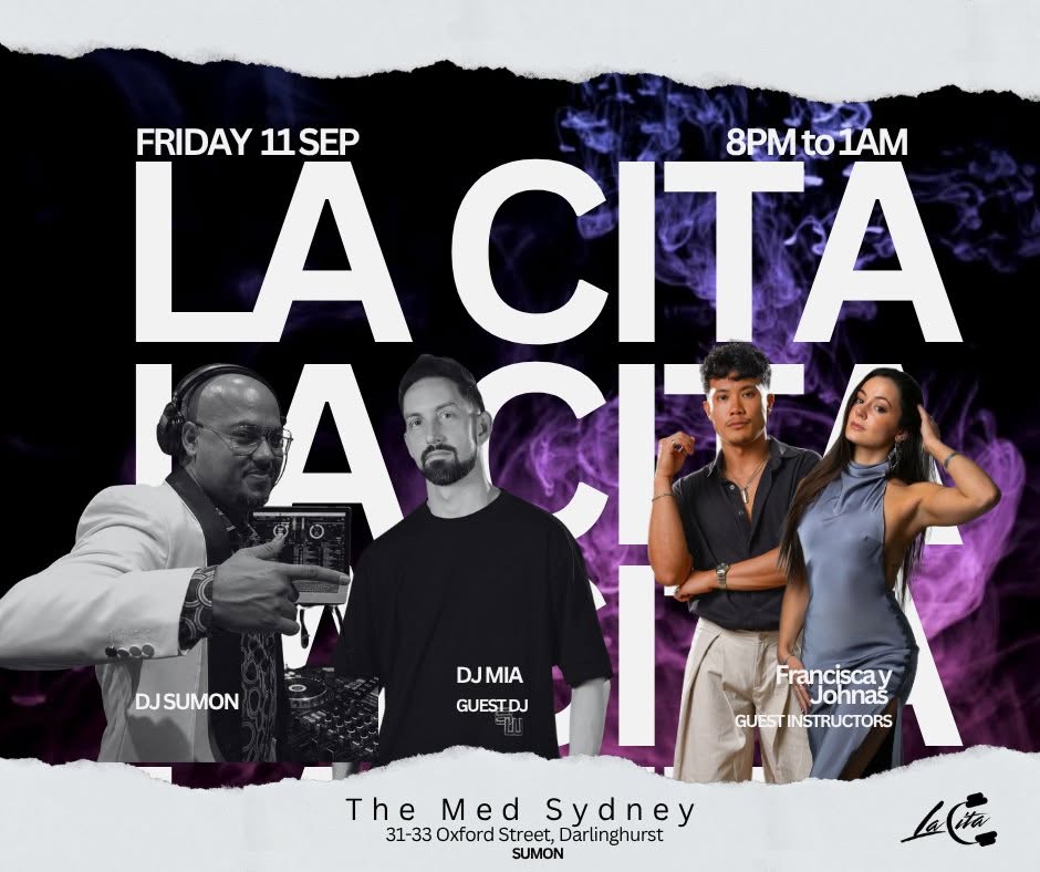 LA CITA SEP EDITION AT THE MED SYDNEY