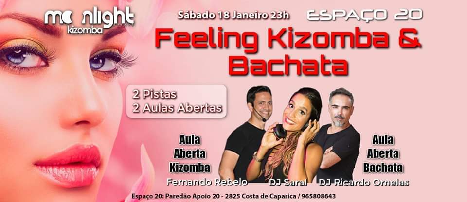 Moonlight Kizomba - "Feeling Kizomba & Bachata" - Espaço 20