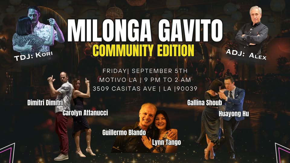 Milonga Gavito Community Edition Night of Surprise Performances