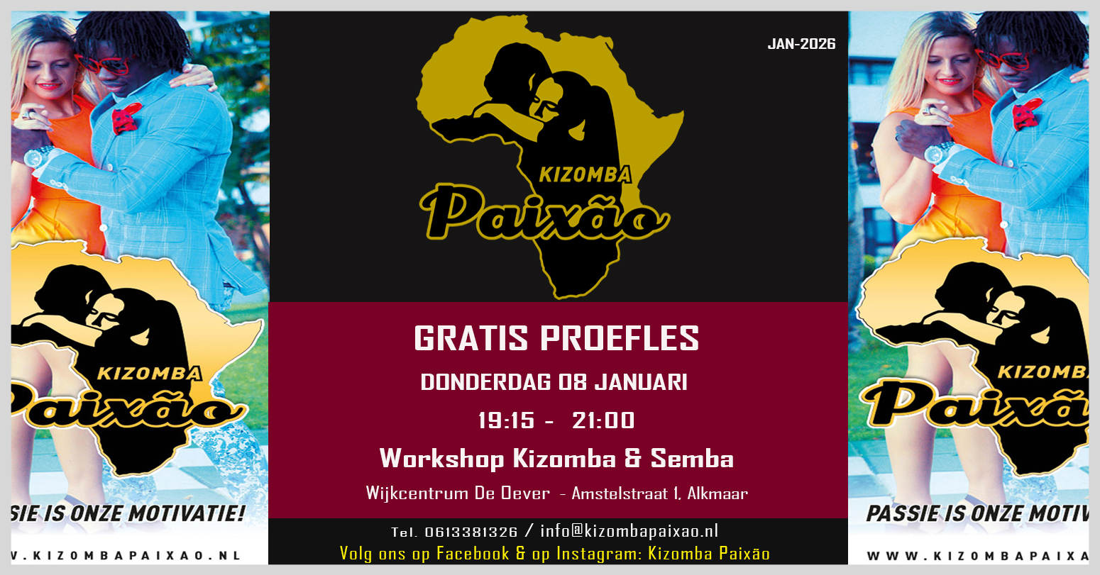 GRATIS PROEFLES KIZOMBA SEMBA - JANUARI