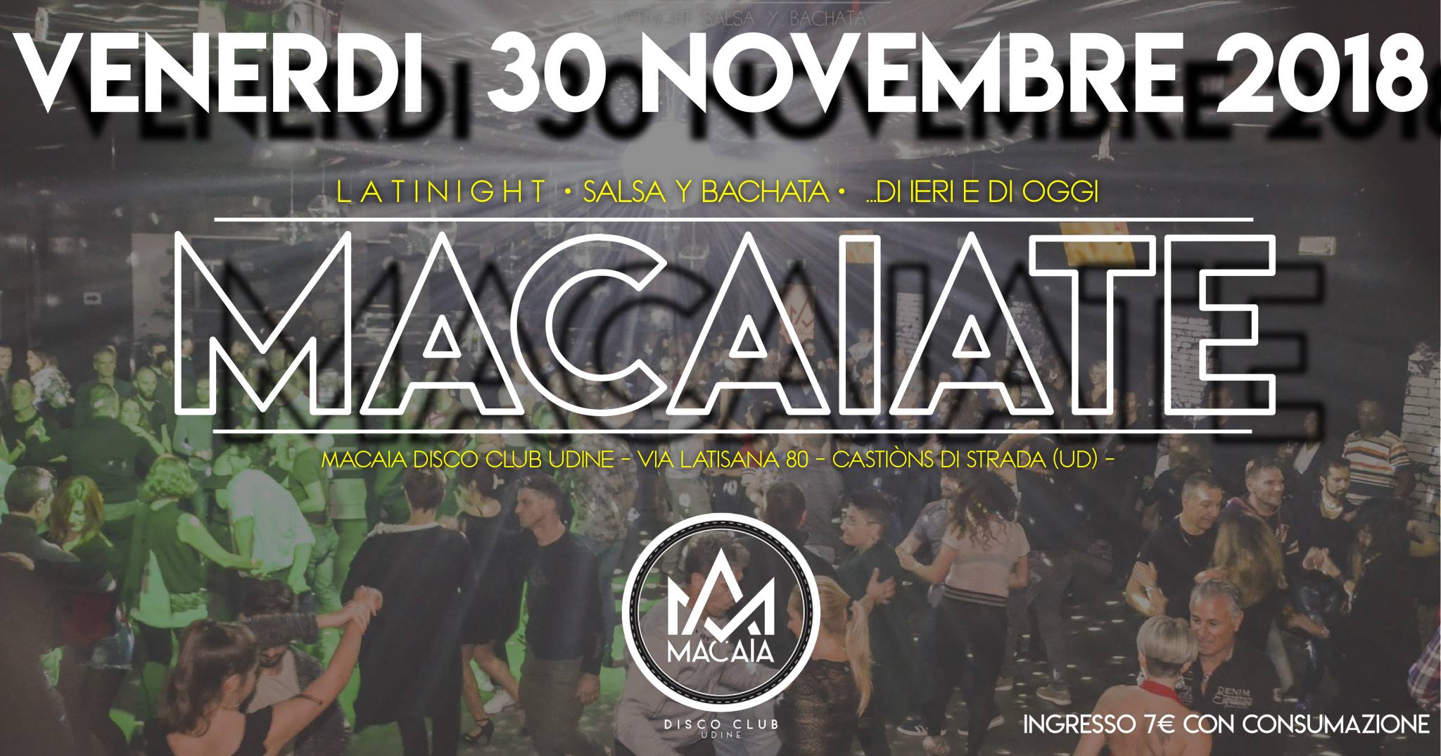 MACAIATE Venerdì LatiNight Salsa Y Bachata