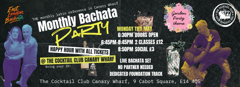 Monthly Bachata Party Night in Canary Wharf Classes + Social + Happy Hour