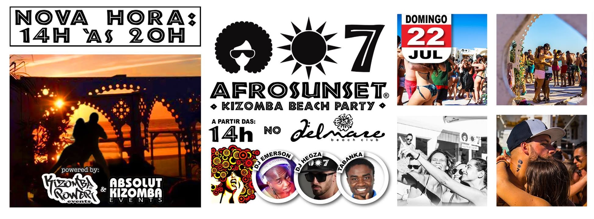 Afrosunset® ☼ Kizomba Beach Party ☼ 22 JUL - 16h ☼ Delmare