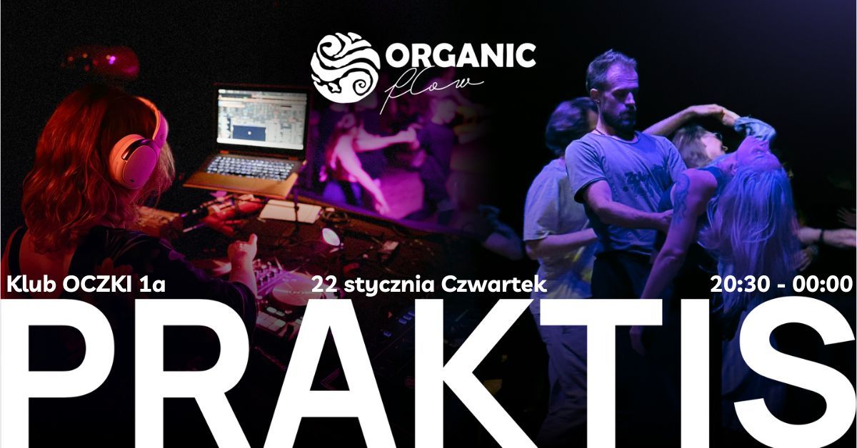 Organic Zouk Praktis