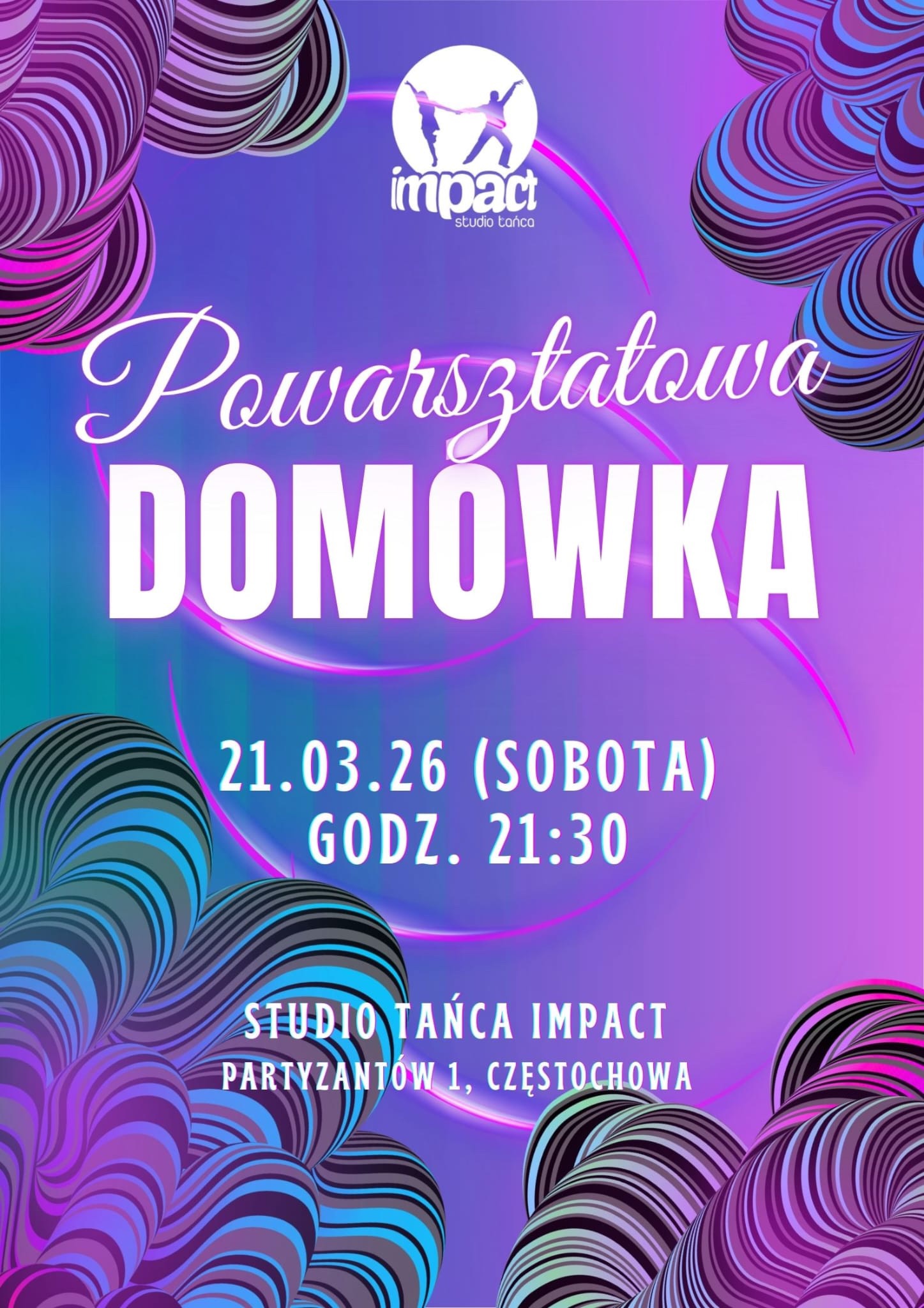 IMPREZA POWARSZTATOWA STUDIO TAŃCA IMPACT