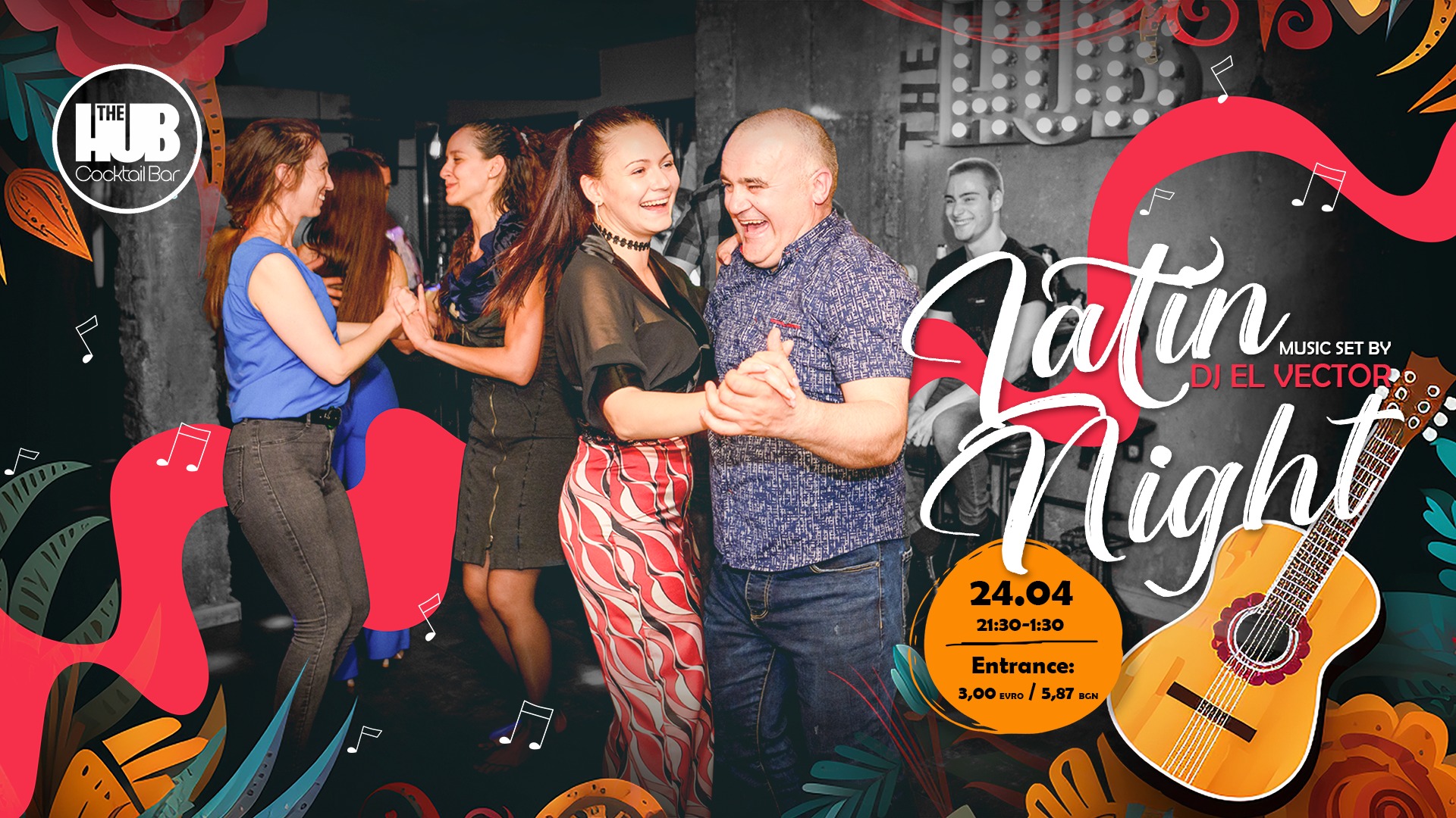 🔥 LATINO NIGHT at The HUB 🔥
