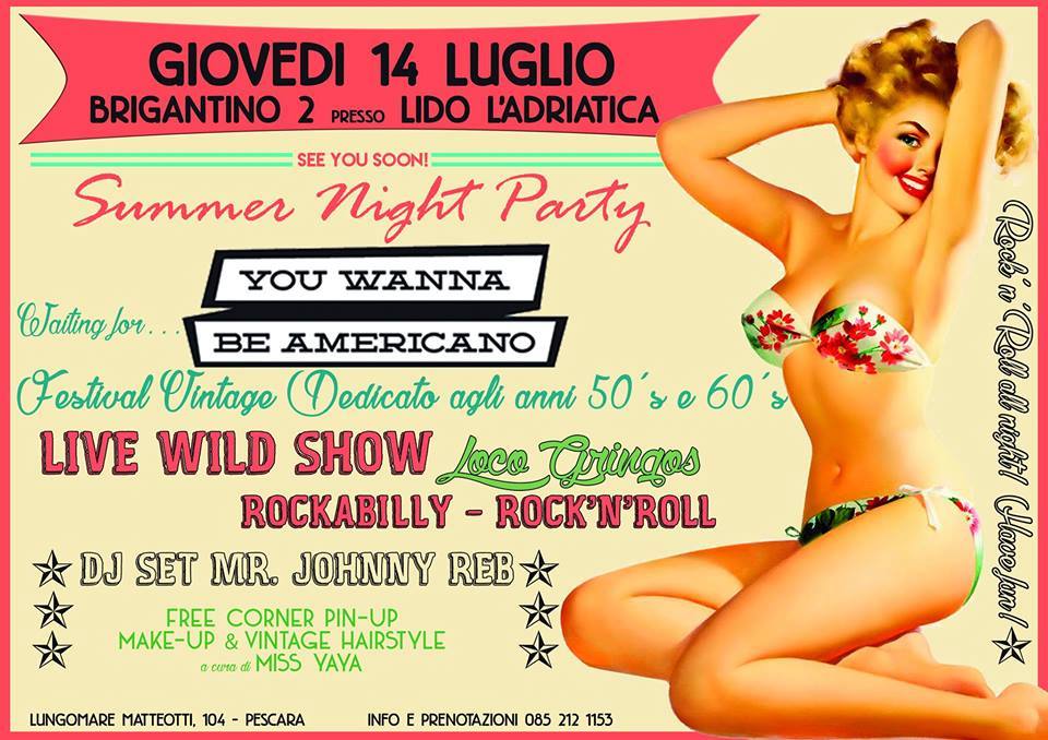 Brigantino 2 - Giov 14 Luglio - Waiting for You Wanna Be Americano Festival Vintage dedicato agli anni '50 '60