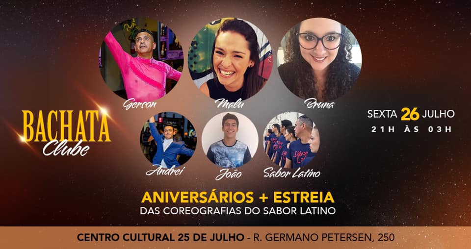 Bachata Clube 26 de Julho ★ Aniversários e Estreia