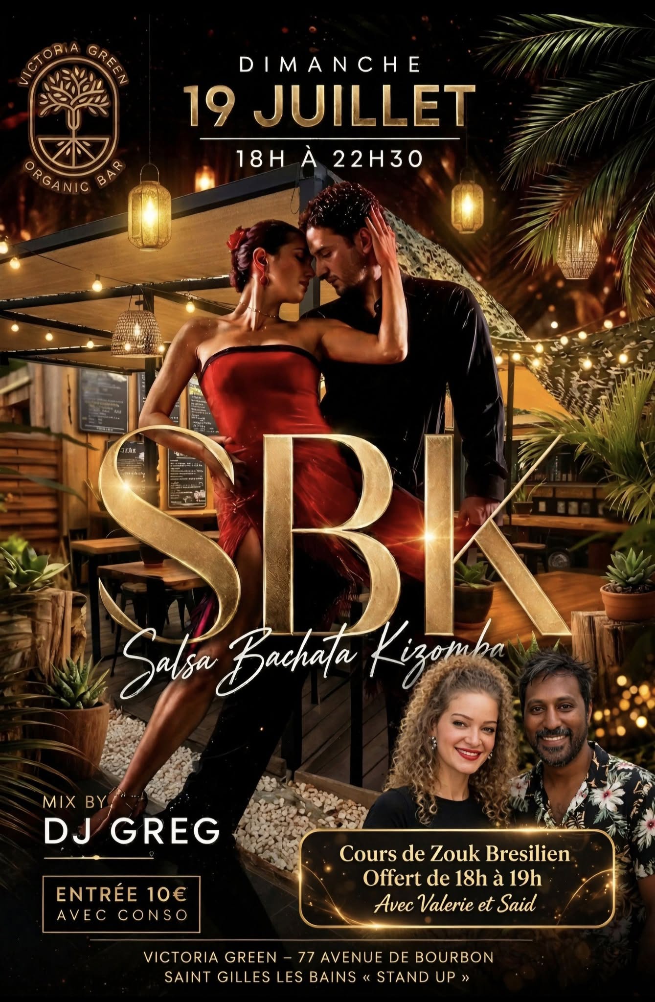 ⭐SPECIAL SBK des Vacances⭐DIMANCHE 19 JUILLET au Victoria Green St Gilles 18h à 22h30 Cours+Soirée