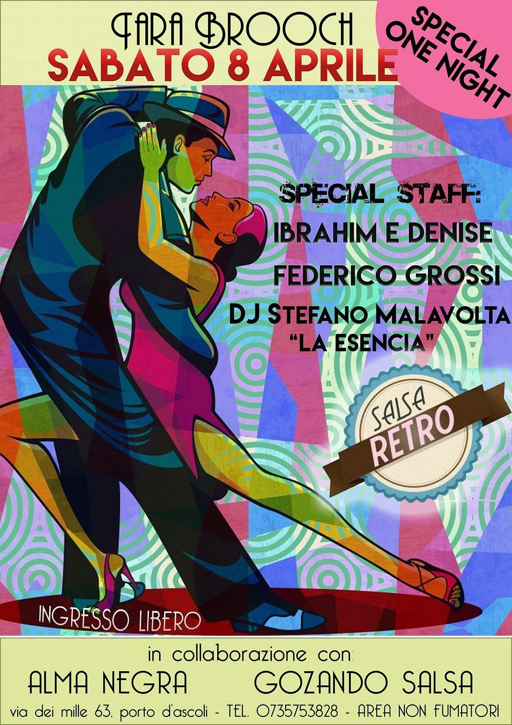 Sabato 8 Aprile-Retro' Salsa-Special Event @Tarabrooch