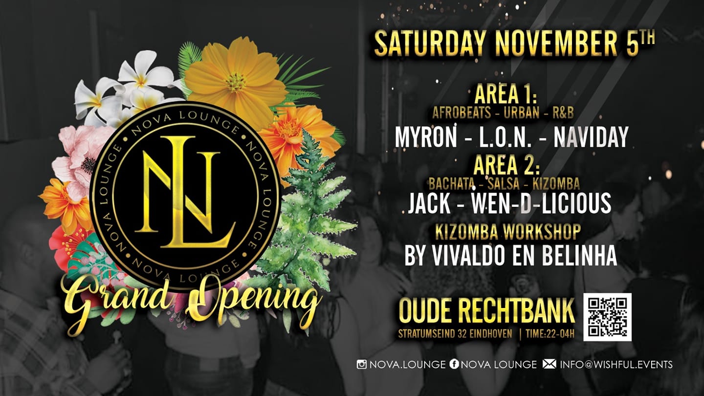 Nova Lounge 'Grand Opening Eindhoven'