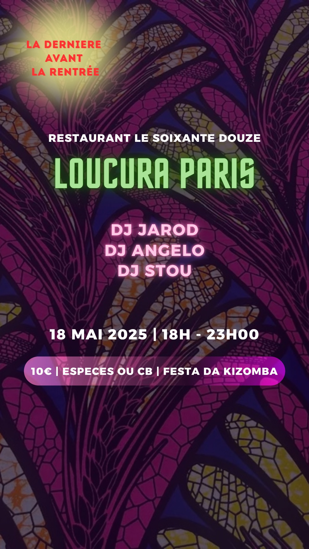 Loucura, La Sociale Kizomba - Dimanche 18 Mai 2025