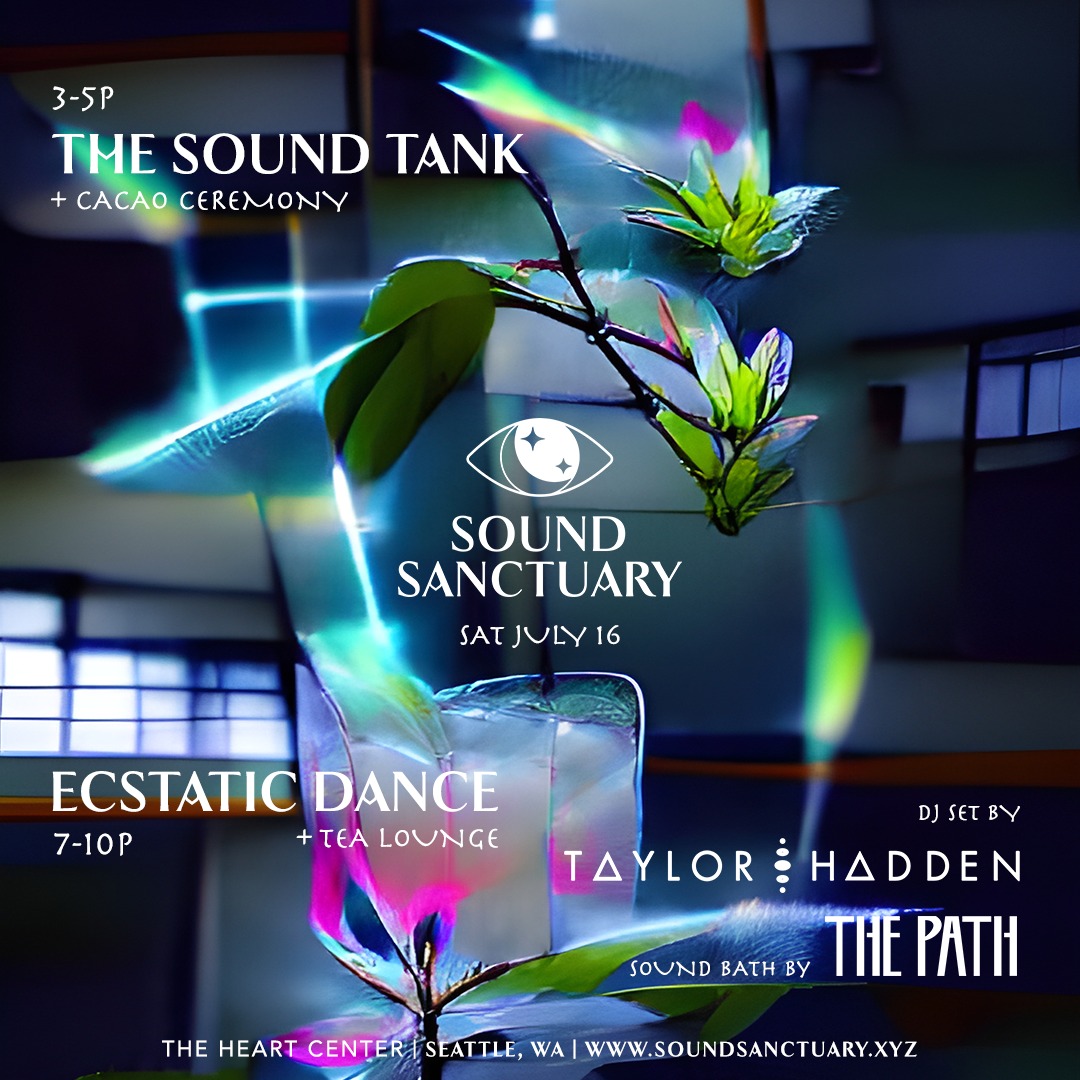 SOUND SANCTUARY Sound Bath w Cacao Ceremony + Ecstatic Dance