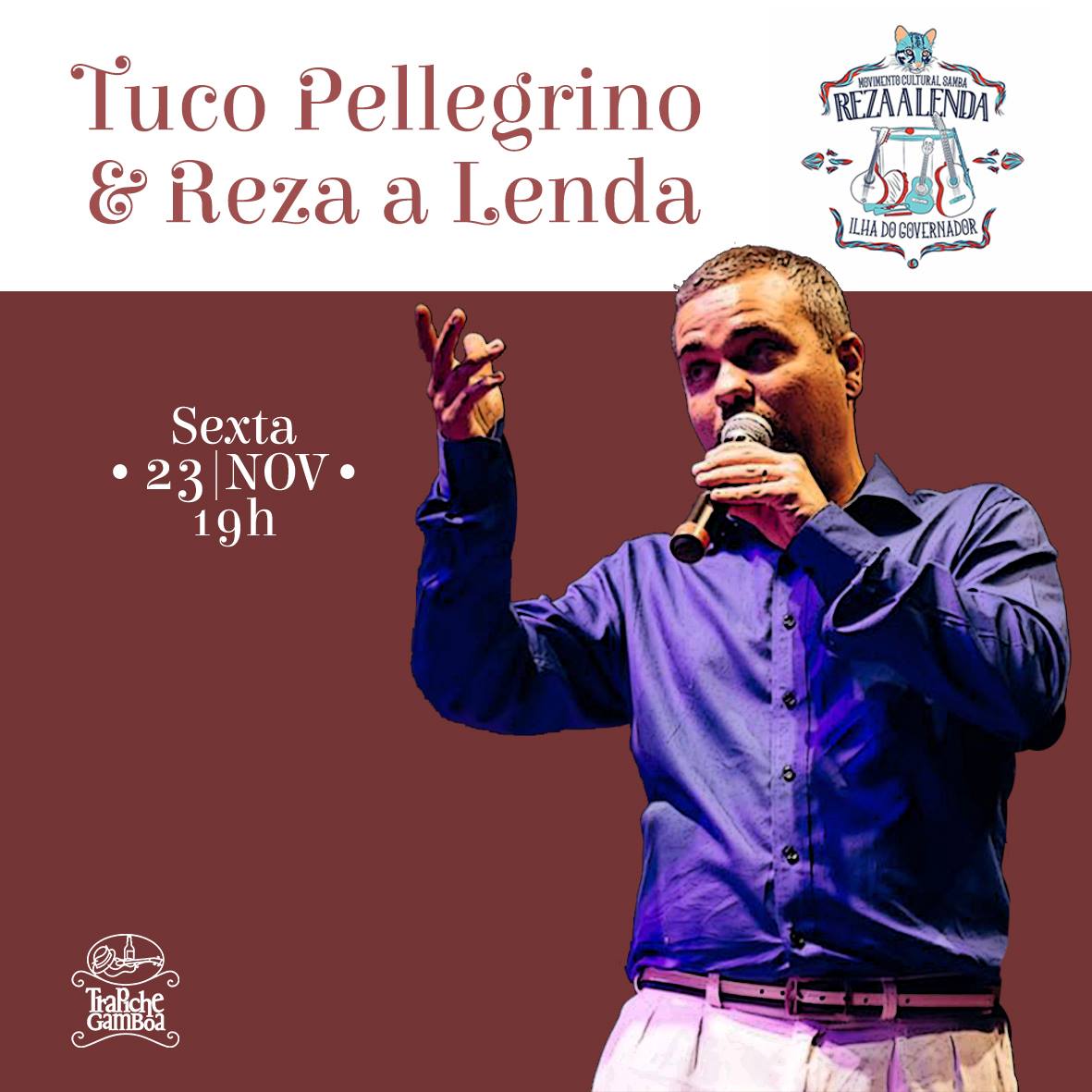 Tuco Pellegrino e Reza a Lenda no Trapiche Gamboa
