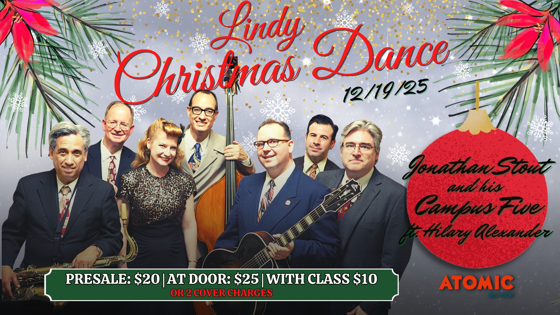 Lindy Christmas Swing Dance with The Campus Five at ATOMIC Ballroom!