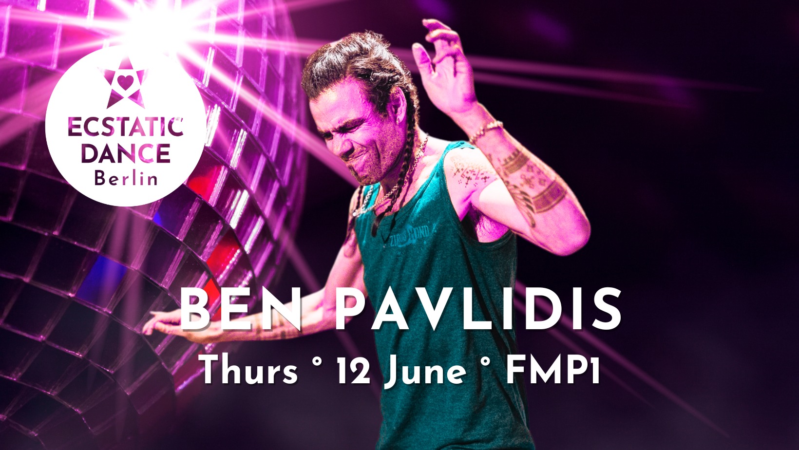 ECSTATIC DANCE BEN PAVLIDIS 12 JUNE FMP1