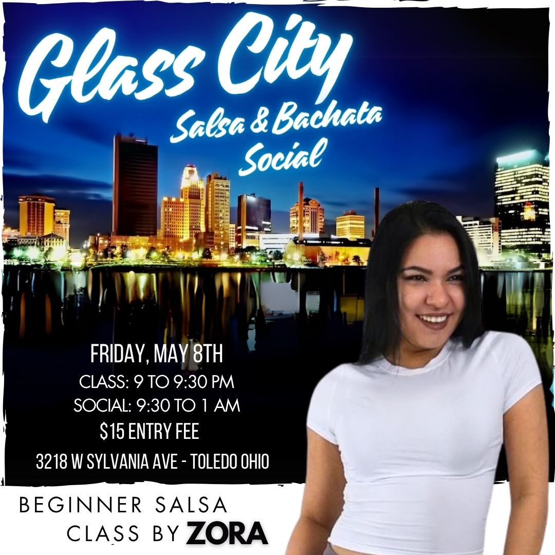 Glass City Salsa & Bachata Social - May Edition