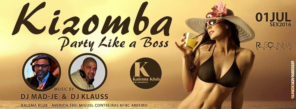 Kizomba in Kalema Club - Party Like a Boss