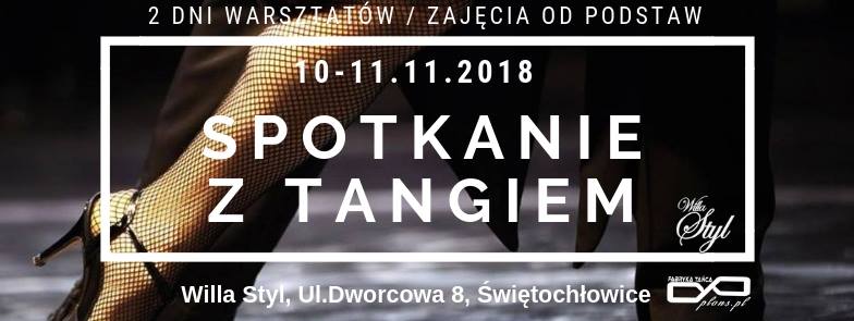 Spotkanie z Tangiem - warsztaty od podstaw w Willi Styl by PLONS
