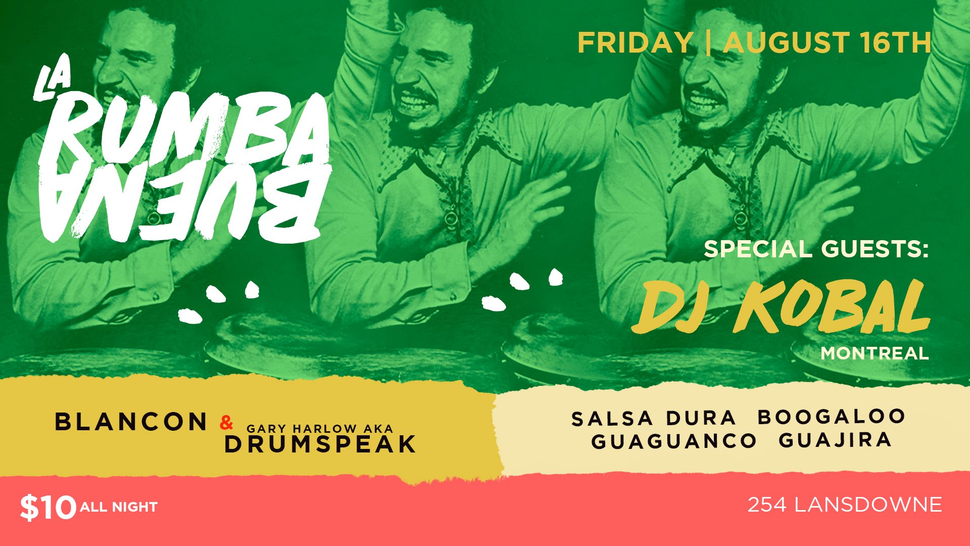La Rumba Buena Summer Edition with guest DJ Kobal (MTL)