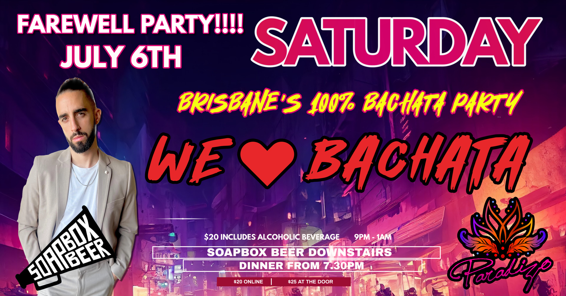 FAREWELL JESUS & WE LOVE BACHATA PARTY - 6TH JULY