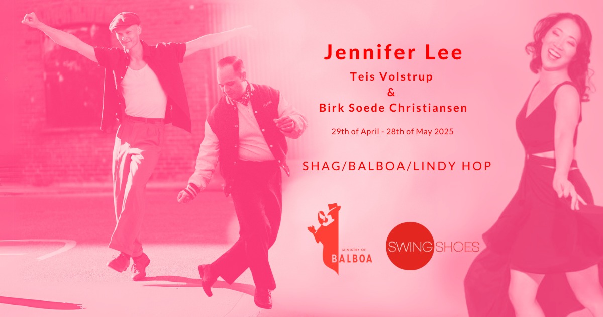 Workshops with Jennifer Lee and local teachers April May 2025 SwingShoes Ministry of Balboa Co
