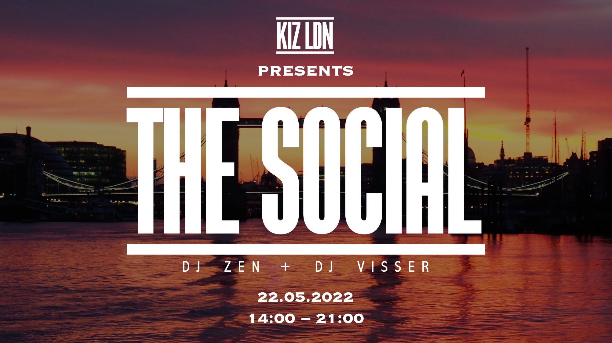 KIZ LDN: THE SOCIAL