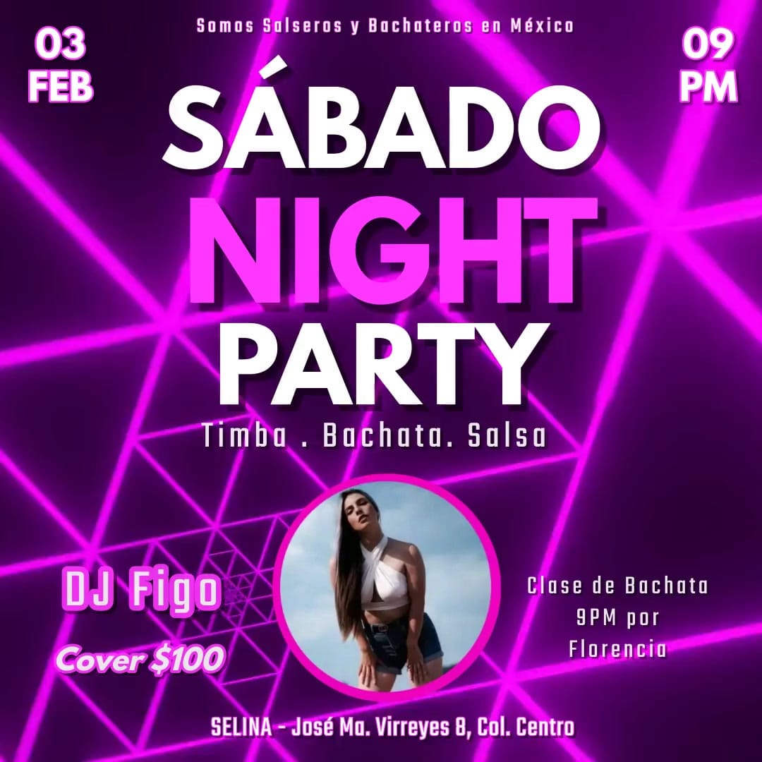 Sábado Night Party 03 feb
