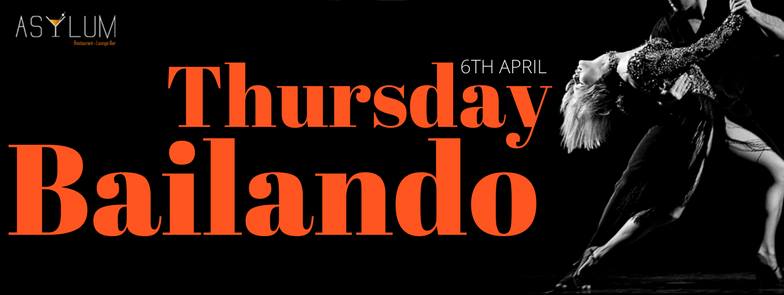 Thursday Bailando