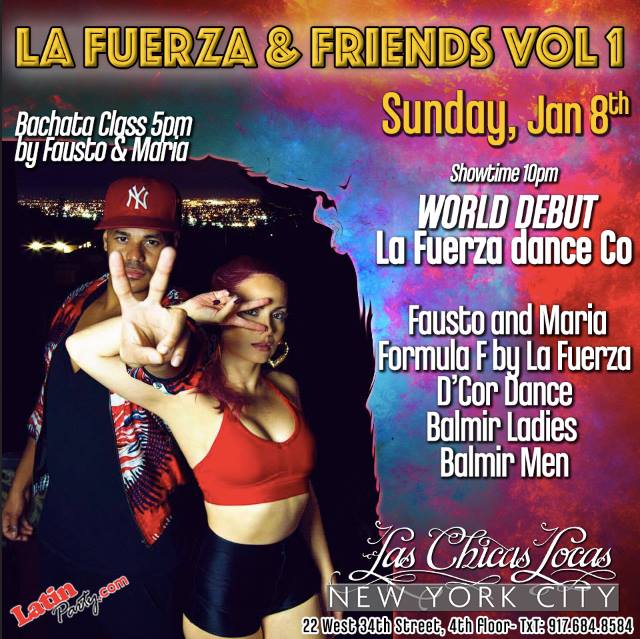 La Fuerza & Friends at LCL Vol.1 - Class by Fausto & Maria 5PM
