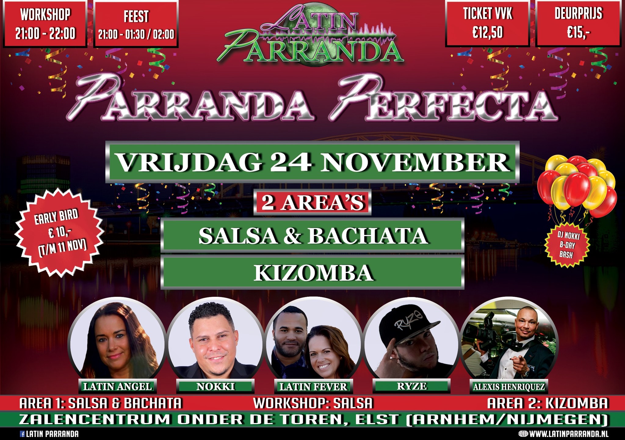 Parranda Perfecta! vrijdag 24 november DJ Nokkiโs BDB - 2 area's: Sal Bach Kiz - Arnhem Nijmegen