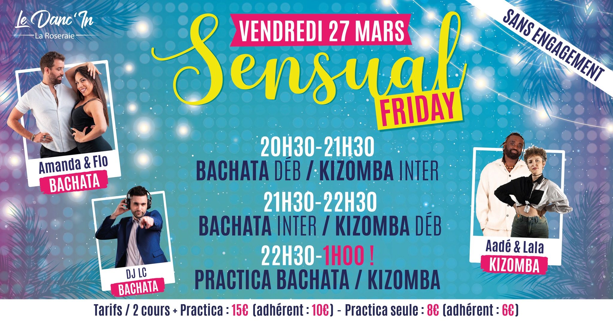 Sensual Friday Cours + Practica