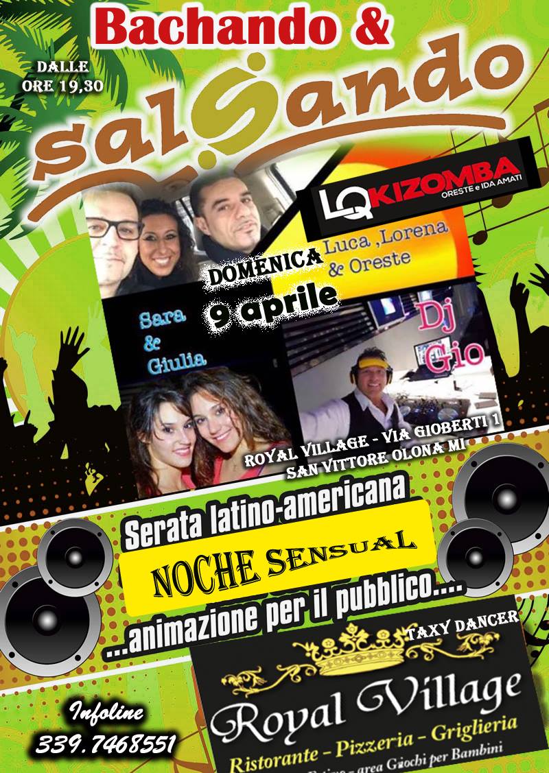 Royal Village Domingo Noche Latina, Salsa Bachata e kizomba