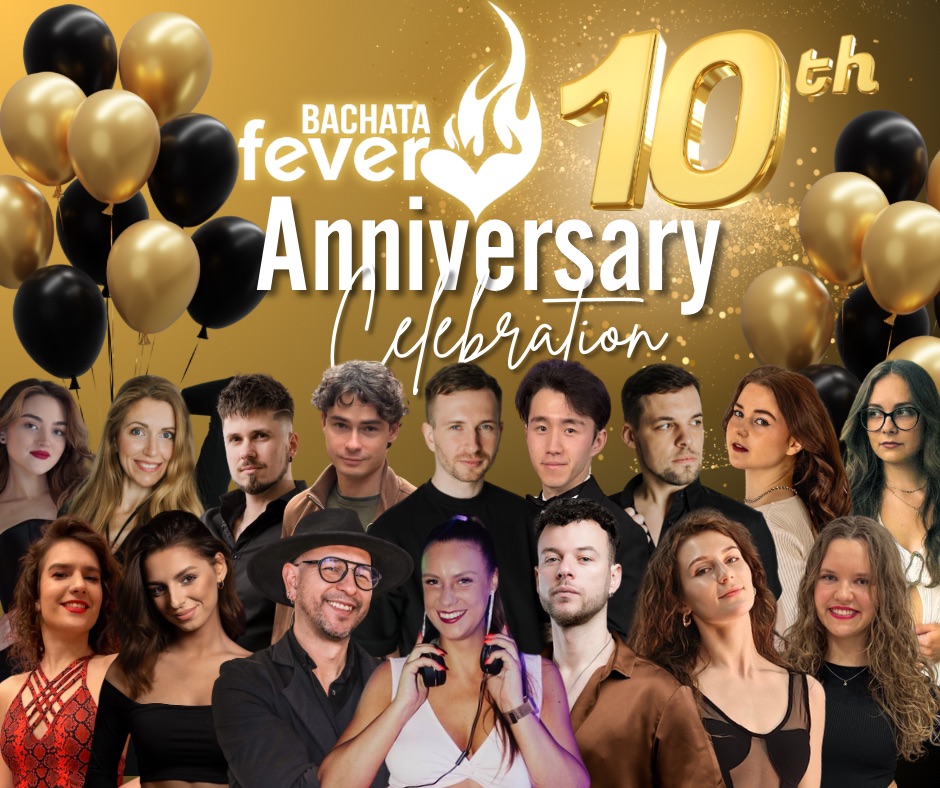 Bachata Fever birthday! 10th anniversary!