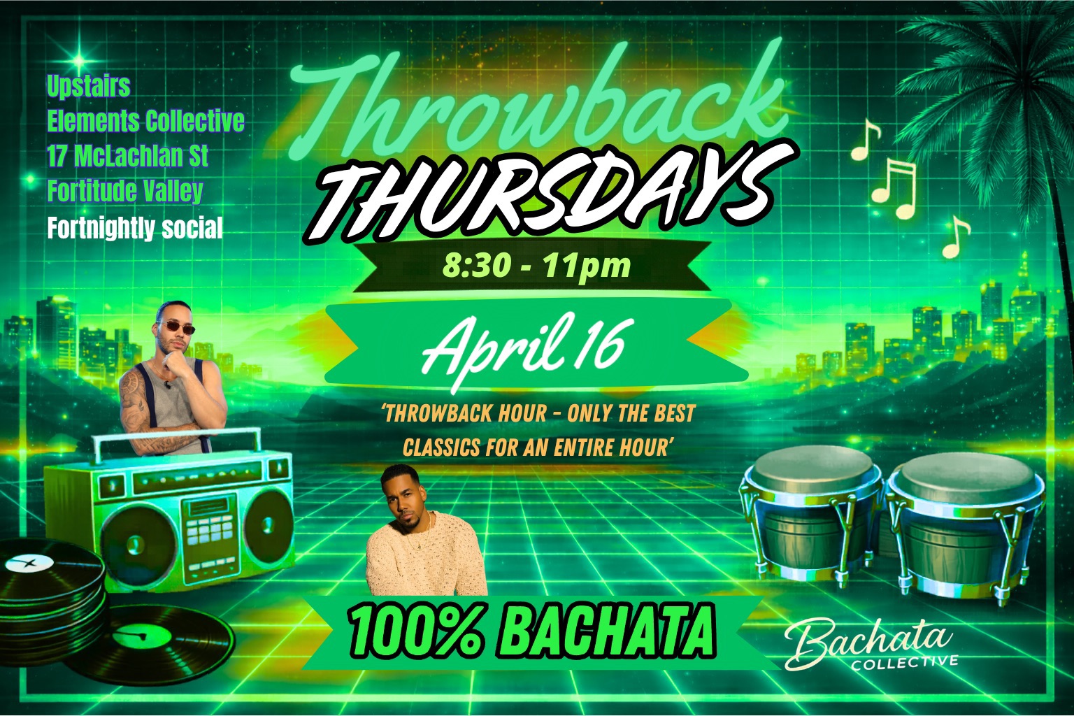Throwback Thursdays April 16 - 100% Bachata Party