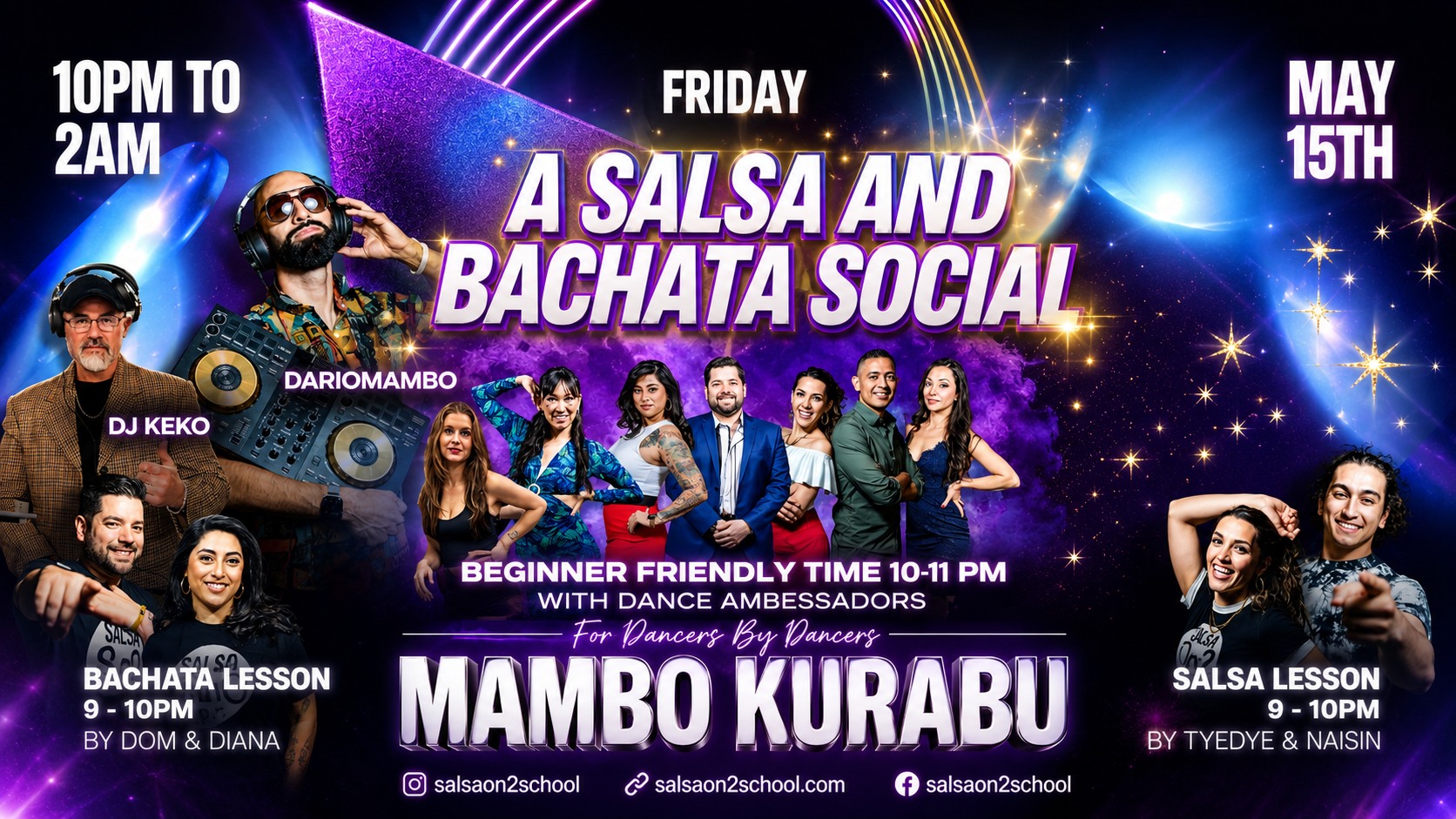 Salsa & Bachata Social: Beginner Friendly Hour 10-11 PM with Dance Ambassadors