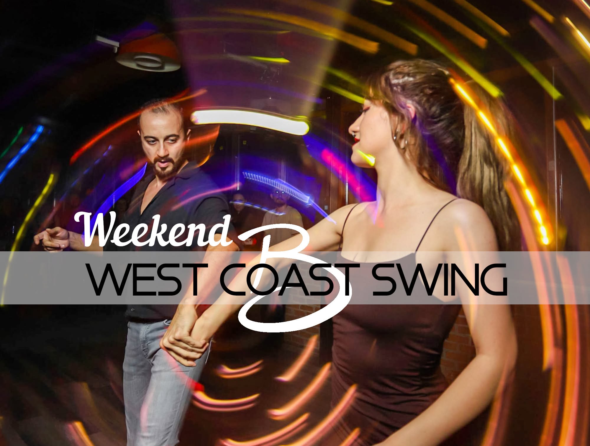 π₯ WEEKEND π West Coast Swing Party! β¨