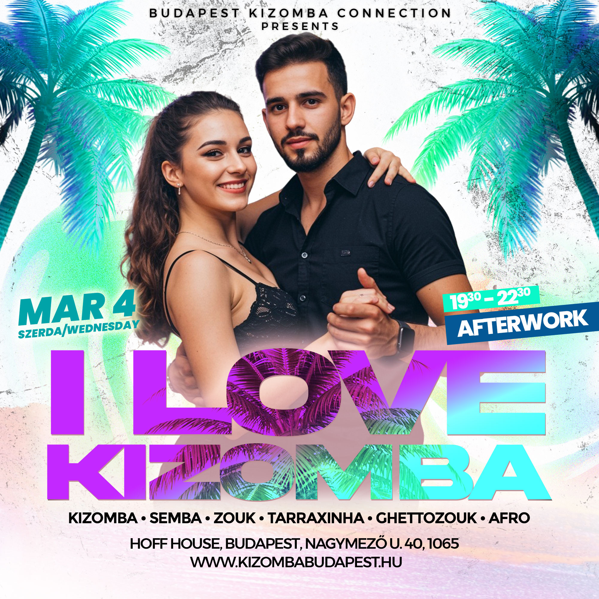 I LOVE KIZOMBA Afterwork Party MÁRC4 Hoff House